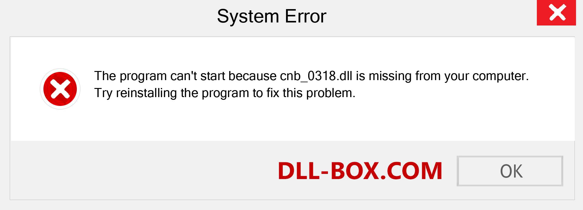  cnb_0318.dll file is missing?. Download for Windows 7, 8, 10 - Fix  cnb_0318 dll Missing Error on Windows, photos, images