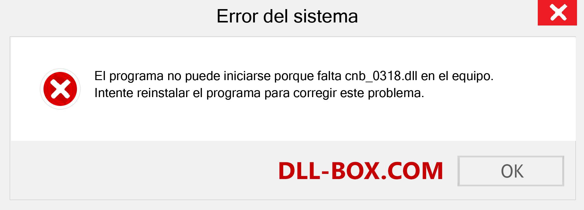 ¿Falta el archivo cnb_0318.dll ?. Descargar para Windows 7, 8, 10 - Corregir cnb_0318 dll Missing Error en Windows, fotos, imágenes